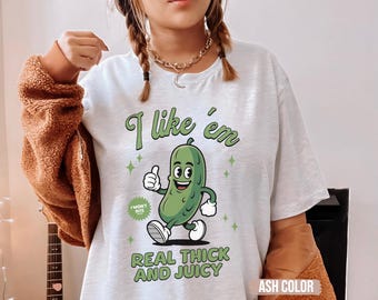 Raunchy Pickle Graphic Tee, Inappropriate Humor, Funny Gag Gift