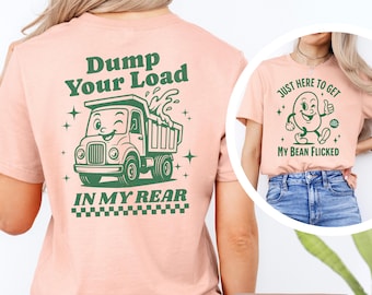 Raunchy Front and Back Graphic Shirt, Inappropriate Gag Gift, Offensive Humor