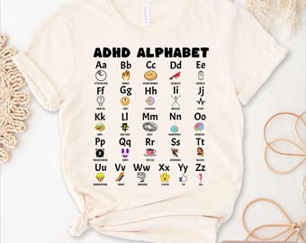 Funny ADHD Alphabet T-Shirt, Mental Health Awareness Tee