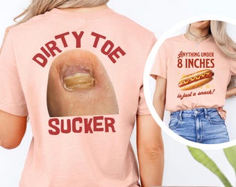 Camiseta con estampado subido de tono por delante y por detrás, regalo de broma inapropiado, humor ofensivo.