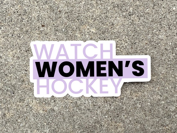 Watch Women's Hockey Vinyl Sticker