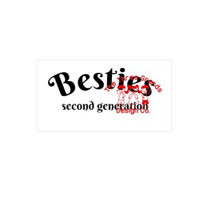Besties tweede generatie svg png jpeg silhouet cricut sublimatie digitaal ontwerp gesneden bestand beste vrienden voor altijd