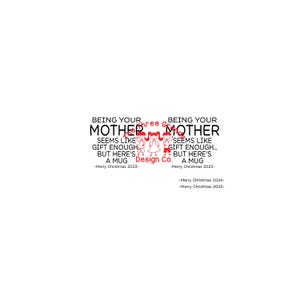 grappig mokontwerp "Je MOEDER zijn lijkt al leuk genoeg, maar hier is een mok" SVG voor vinylsnijmachines en png voor sublimatie 23 24 25