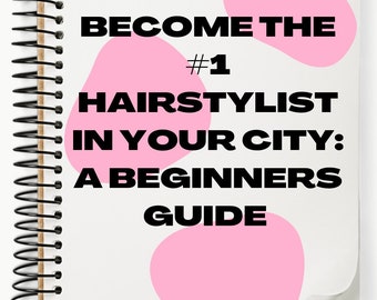 Become the #1 stylist in your city: Braid Boss eBook