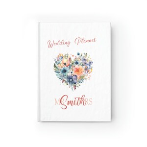 Personalized Wedding Planner - Wedding Book - Heart of Flowers Cover - Blank Pages Inside