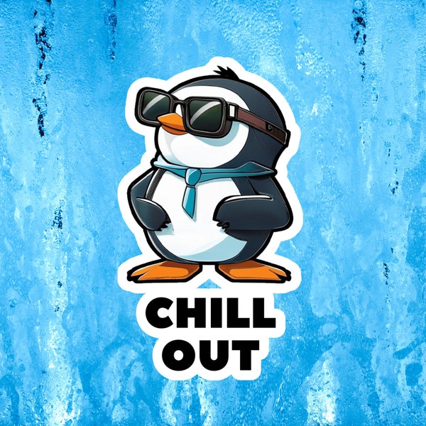 Cute Chill Out Penguin Sticker with Sunglasses - "Chill Out" Design for Laptops, Water Bottles, and More