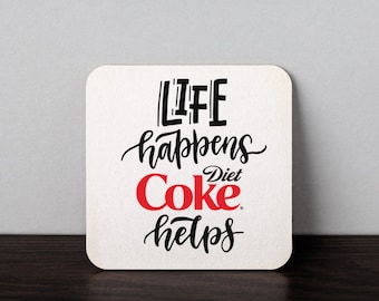 Sous-verre de coca light coke addictif Life Happens Coke diététique aide à dessiner un cadeau pour la fête des pères sous-bocks Décoration de salle de jeux Idées cadeaux