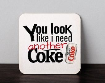 Posavasos Diet Coke Addict Parece que necesito otra coca dietética Dibujo artístico Regalo del día del padre Posavasos Decoración de la sala de juegos Ideas de regalos