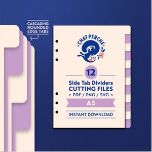May include: A set of 12 A5 side tab dividers with rounded edges. The dividers are designed with a cat illustration and the text "Le Chat Perche". The file includes PDF, PNG, and SVG cutting files for instant download.