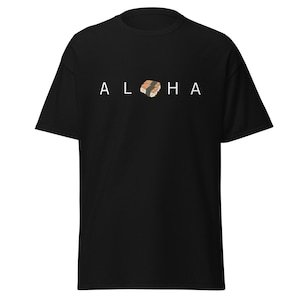 Aloha Spam Musubi White Letter cute Hawaii travel unisex t-shirt