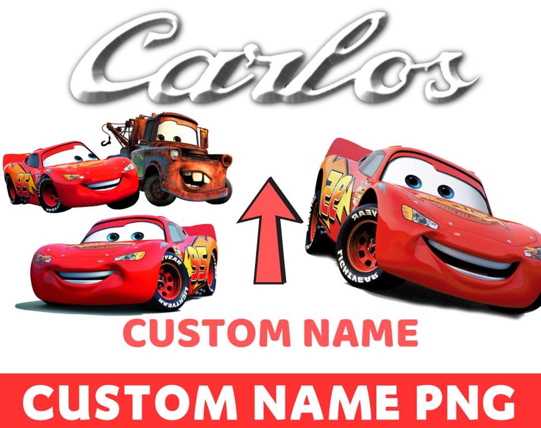 Cars Custom Name PNG, Lightning Mcqueen Personalized Clipart, Cars ...