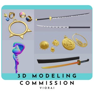 3d MODELING COMMISSION - Custom 3d Model, STL File - 3d Cosplay Props Service - 3D Design - 3D Printing - Cosplay 3D Model- 3D Print