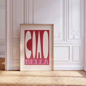 Ciao Bella Poster, physical print, Graphic Poster, Luxury Print, Trendy Print, Minimalist Wall Art, Modern Art, Preppy Poster, funky poster