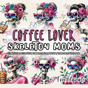 Paquete PNG de imágenes prediseñadas de mamá esqueleto amante del café de acuarela: vida divertida de mamá, calavera sarcástica y diseño de best seller de sublimación de esqueleto de moda