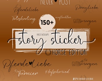 150+ XXL Instagram Story Stickers I Horses Horses I Horse Love I Creator I Horse Blogger I VLOG I TikTok I Rider I Snapchat I Design I Font