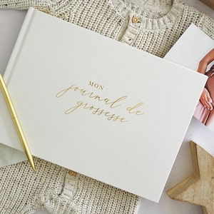 Journal de Grossesse à Offrir - Livre Grossesse de Luxe pour Futures Mamans – Carnet de Grossesse comprend Calendrier, Scrapbook (Or)