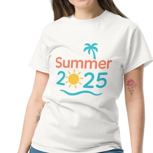 Classic unisex T-shirt. Summer 2025 lettering summer shirt