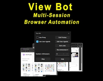 View Bot (Multi-Session Browser Automation) (Instant Download, License for 1 Machine)