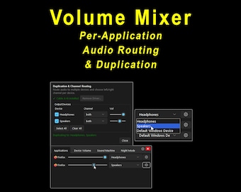 Volume Mixer (Per-Application Audio Routing & Duplication) (Instant Download, License for 1 Machine)