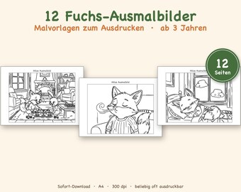 May include: A set of 12 printable coloring pages featuring fox illustrations. The pages show a fox playing a board game with a rabbit, a fox breathing, and a fox sleeping in bed. The text reads 12 Fuchs-Ausmalbilder, Malvorlagen zum Ausdrucken, ab 3 Jahren, 12 Seiten, Sofort-Download, A4, 300 dpi, beliebig oft ausdruckbar.