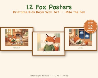 May include: A set of 12 fox posters featuring illustrations of Milo the fox. The images show a fox playing a board game with a rabbit, practicing breathing, and sleeping in bed. Text includes 12 Fox Posters, Printable Kids Room Wall Art, Milo the Fox, Ready, set, roll!, Breathe in. Breathe out., The End, and Instant digital download A4 / A3 300 dpi.