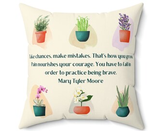 Take Chances, Make Mistakes Mary Tyler Moore Quote Pillow