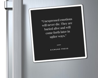 Magnet Sigmund Freud Quote Unexpressed Emotions Magnet in Three Sizes