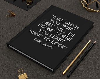 What which you need most Carl Jung Quote Journal Matte