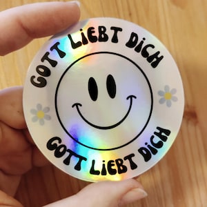 Gott liebt dich Aufkleber smile | christlicher Sticker | Bibel | deutsch | Glaube | christliches Geschenk | Gott | holografisch | wasserfest