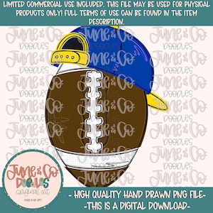 May include: A digital illustration of a football wearing a blue and yellow baseball cap. The football is brown with white stitching and stripes. The image includes the text "June & Co Doodles" and "High Quality Hand Drawn PNG File - This is a Digital Download."
