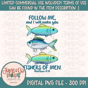 Fishers of Men PNG| Matthew 4:19 Bible Verse Sublimation File| Watercolor Fish Shirt Design| Christian Printable Art| Instant Download