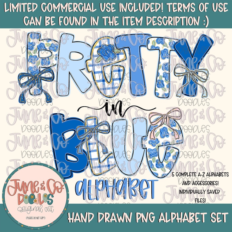 May include: A hand-drawn alphabet set in a blue and white color scheme with a floral and plaid pattern. The letters are arranged to spell out "Pretty in Blue Alphabet".