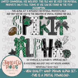 May include: A digital design with the words "SPIRIT ALPHA" in uppercase letters, with football, paw print, star, and bow accents. The design includes the text "June & Co DOLLS original art" and other text. For physical products only.