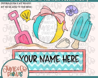 Beach Things With Name Plate PNG- Girl| Summer Time Sublimation File| Beach Vacation Shirt Design| Printable Art| Instant Download