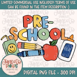 May include: A colorful illustration of the word "PRE-SCHOOL" with a red apple, a yellow pencil, a blue crayon, a juice box with a smiley face, and a bottle of glue. The text "LIMITED COMMERCIAL USE INCLUDED! TERMS OF USE CAN BE FOUND IN THE ITEM DESCRIPTION :)" is at the top of the image.