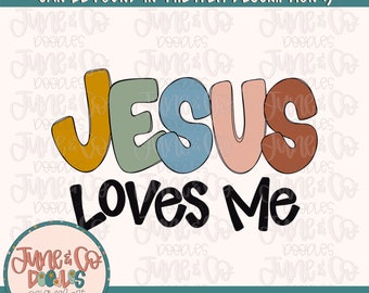 Jésus m'aime PNG| Fichier de sublimation Boho Jesus | Design de chemise Faith pour enfants | Art imprimable chrétien | Lettrage à la main| Téléchargement instantané
