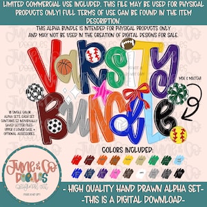 May include: A digital graphic bundle featuring the text VARSITY BUNDLE in colorful, hand-drawn bubble letters. The design includes sports-themed icons like basketballs, baseballs, footballs, a red bow, and a green pom-pom, with color swatches below.