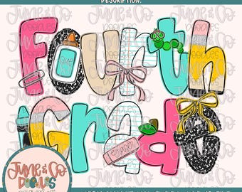 Girls Fourth Grade PNG| Coquette Back To School Sublimation File| Girly Elementary Grade Level Design| Hand Drawn Art| Digital Download