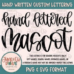 Handgeletterde mascotte, png/svg| Op bestelling gemaakt modern kalligrafiesublimatiebestand| Handbelettering op verzoek| Afdrukbare kunst| Digitale download