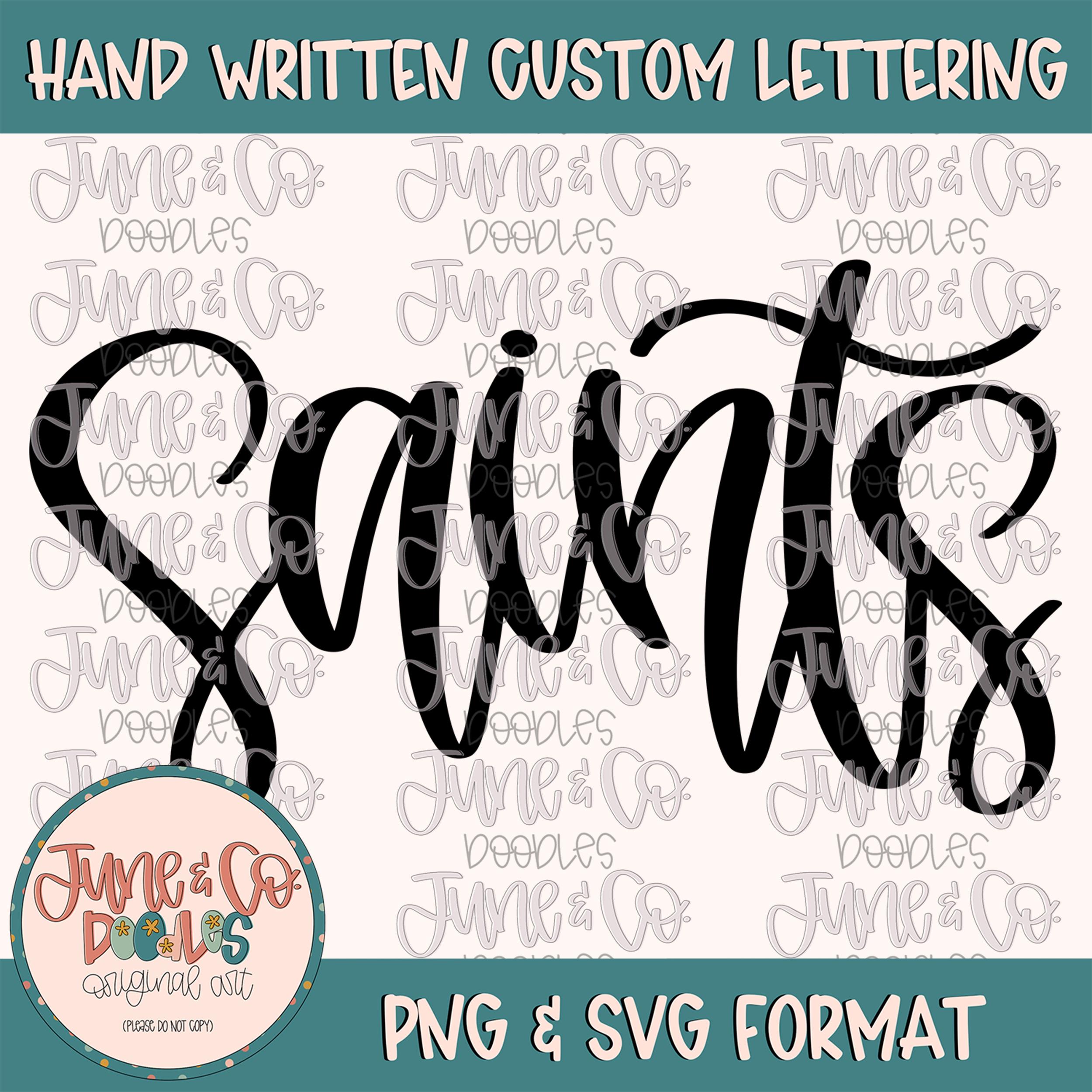 Saints Mascot Lettering PNG| Team Spirit Sublimation File| Sports Team SVG| Hand Lettered Printable Art| Instant Download