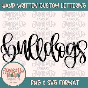 Letras de Mascote Bulldogs PNG| Arquivo de Sublimação de Espírito de Equipe| SVG de Equipe Esportiva| Arte Imprimível com Letras à Mão| Download Instantâneo