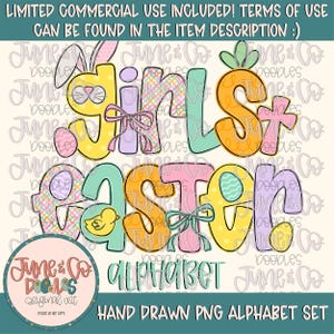 May include: A set of hand-drawn PNG alphabet letters in a pastel color scheme with Easter-themed designs. The letters are decorated with eggs, chicks, bows, and other Easter motifs. The letters spell out "Girls Easter" and the text "June & Co. Alphabet" is below the letters.