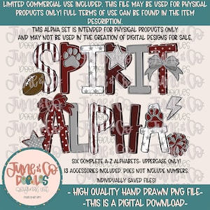 May include: Digital design featuring the word "SPIRIT ALPHA" in maroon, gray, and white, with decorative elements like a football, paw print, star, and bow. Includes text: "SIX COMPLETE A-Z ALPHABETS - UPPERCASE ONLY!" and "THIS IS A DIGITAL DOWNLOAD."