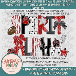 May include: A digital download graphic set with the words "SPIRIT ALPHA" in red, black, and white uppercase letters. Includes a football, paw prints, stars, bows, and a lightning bolt. The set is intended for physical products.