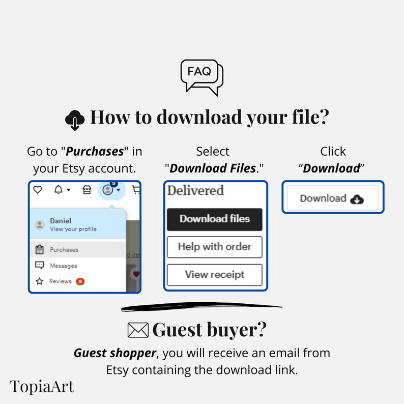 May include: A graphic with instructions on how to download a file from Etsy. The steps include going to "Purchases", selecting "Download Files", and clicking "Download". Text also explains the process for guest buyers.