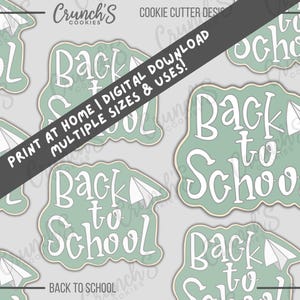 Back to School Cookie Cutter STL File Instant Download | STL PNG Cookie Cutter File | Back to School Cookies | Digital Download