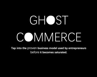 GHOST COMMERCE PDF Instant Download Guide / Manual / Tutorial / How to set up your own online business