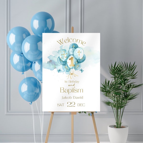 Baptism and First Birthday Welcome Sign, Blue Balloons 1st Birthday Poster for boys, Joint Party Celebration Decor, Religious, 3 x Sizes