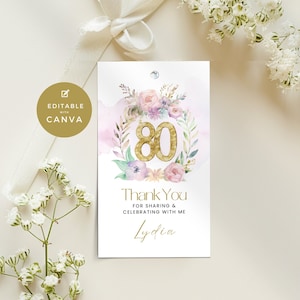80th Birthday Thank You Tag, Favor Party Gift Tag, Pink, Purple and Green Floral Wreath with Gold Number, Printable, Editable, Personalized.