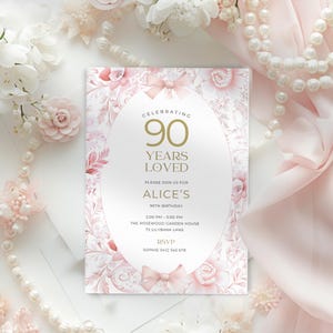 90 Years Loved Birthday Invite, Pink and Gold Vintage Flower Invitation, Digital Text Invite for her, Customizable, Editable & Printable
